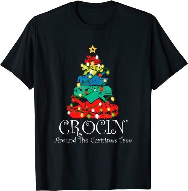 Crocin Around The Christmas Tree Xmas Christmas Pajama 2021 Shirt