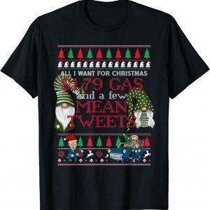 Cute Christmas Gnomes All I want Christmas Mean Tweets Xmas Unisex Shirt