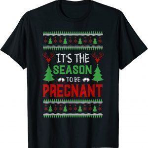 Cute Pregnancy Announcement Ugly Sweater Christmas Sarcastic Unisex Shirt