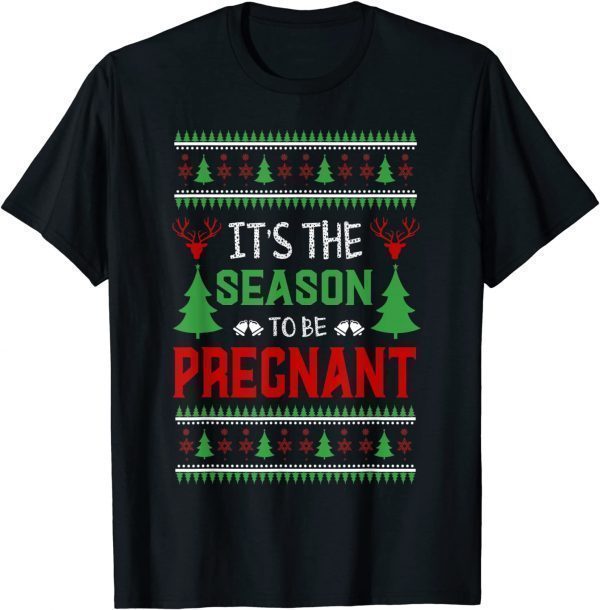 Cute Pregnancy Announcement Ugly Sweater Christmas Sarcastic Unisex Shirt