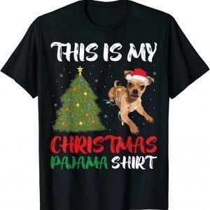 Cute Pug Chihuahua Mix This Is My Christmas Pajama Costume Gift T-Shirt