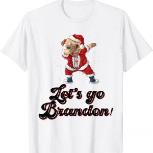 Dabbing Pugdog Let's go Brandon Mery Christmas T-Shirt