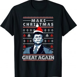 Donald Trump Make Christmas Great Again - Ugly Xmas Sweater 2022 Shirt