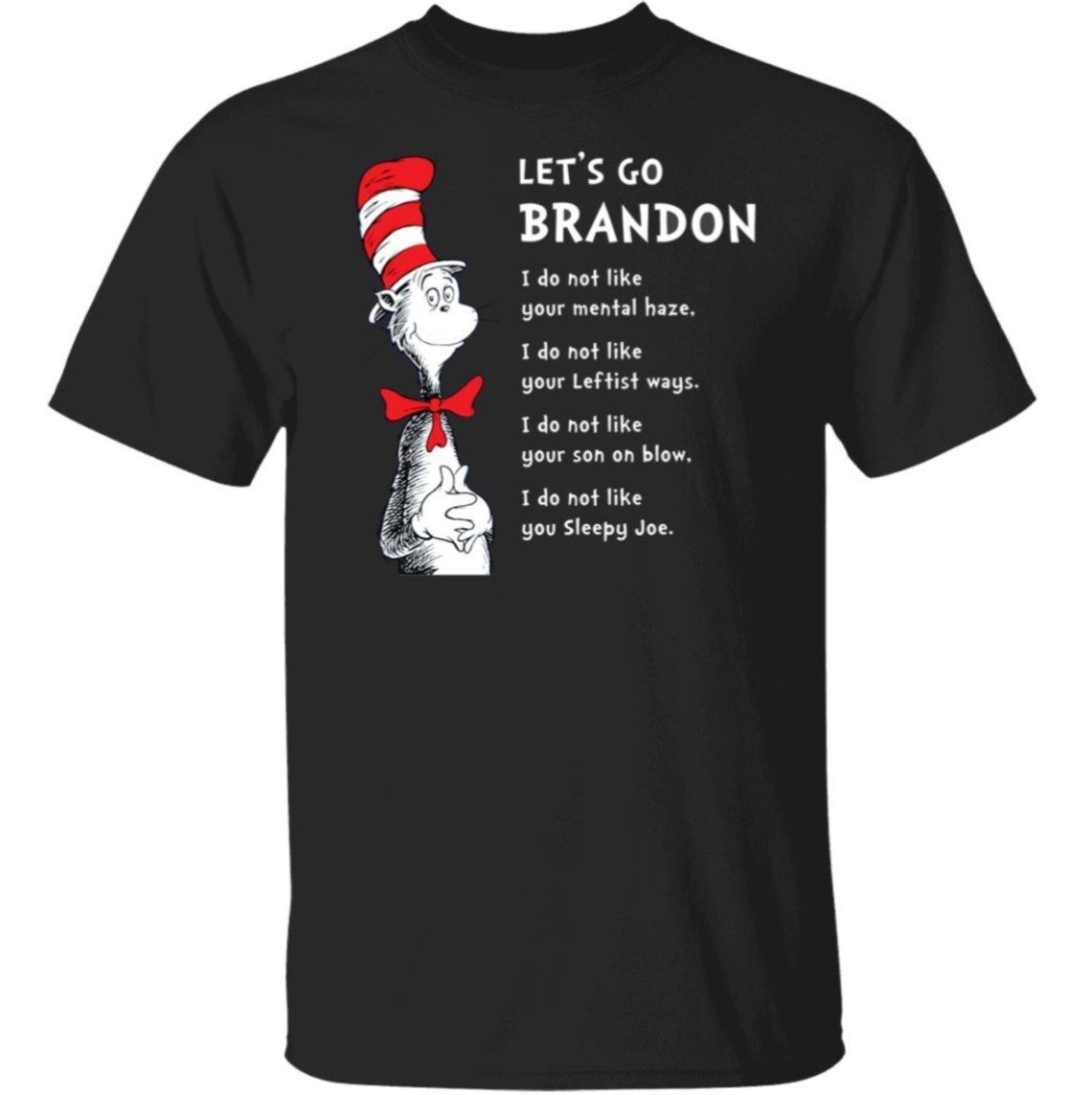 Dr Seuss Let’s Go Brandon Limited Shirt