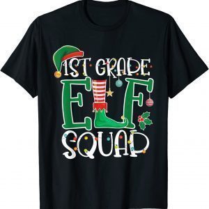 Elf Squad 1st First Grade Teacher Christmas Students 2021 T-Shirt