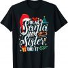 Family Christmas Dear Santa My Brother Did It Cute Xma Classic Shirt