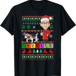 Fauci Lied Faucied Christmas Fauci Mandates Ugly Christmas Classic Shirt