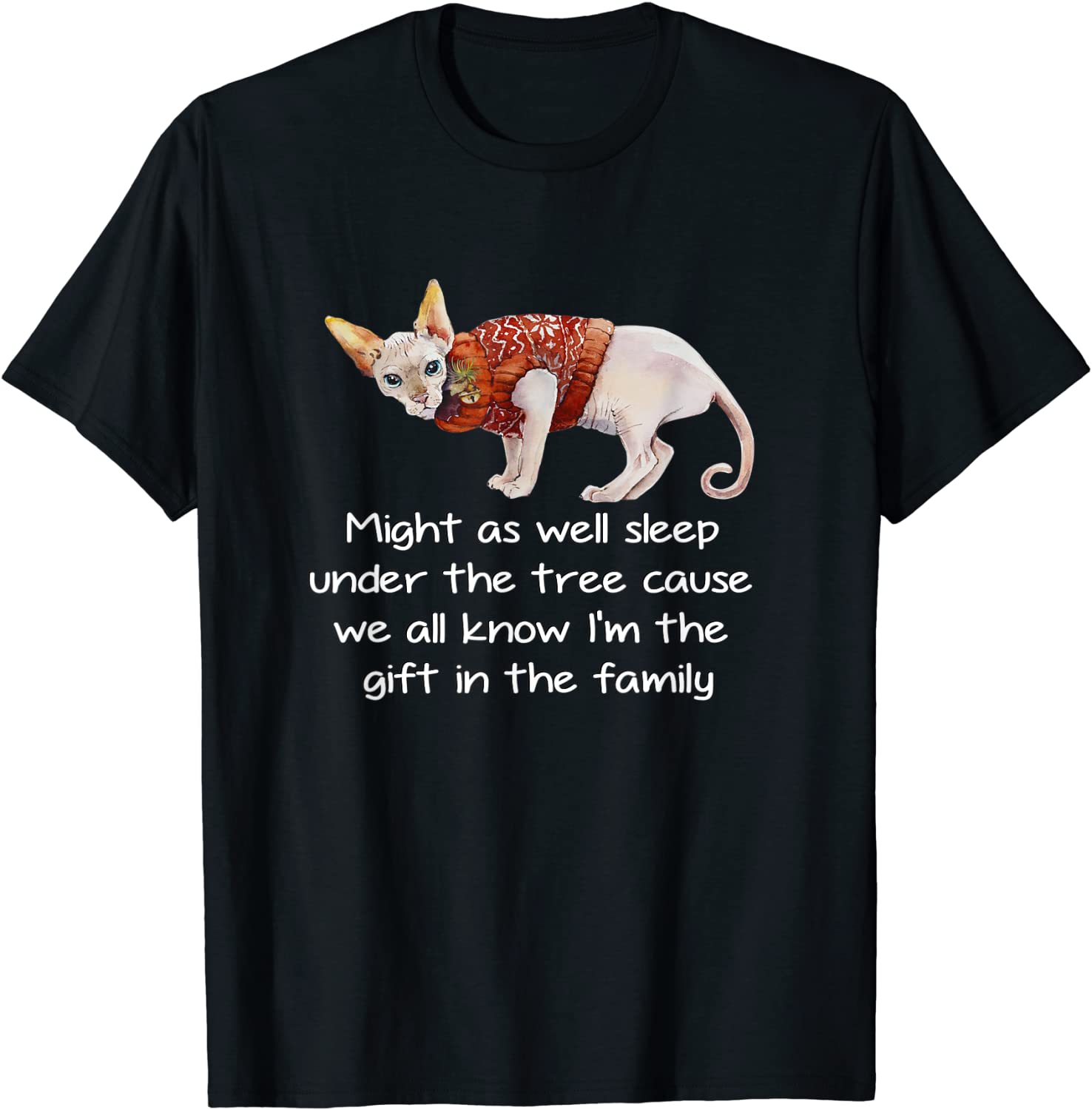 Favorite Family Sphynx Cat Christmas Humor 2021 T-Shirt