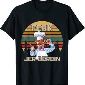 Ferk Jer Berdin Vintage T-Shirt