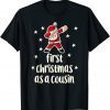 First Christmas As A Cousin with Dabbing Santa New Relative Classic Shirt