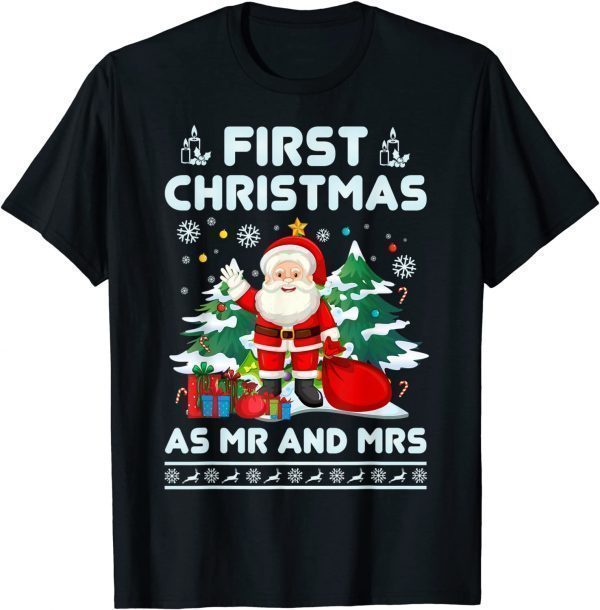 First Christmas As Mr And Mrs Family Matching Xmas Holiday T-Shirt
