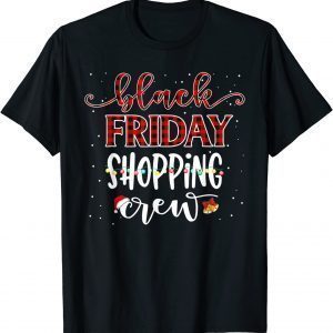 Friday Shopping Crew Christmas Black Shopping Family Group T-Shirt