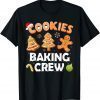 Gingerbread Team Cookie Baking Crew Christmas Santa Family T-Shirt