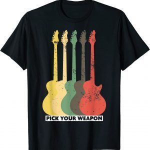 Guitar Pick Your Weapon For Music Guitarists Shirt