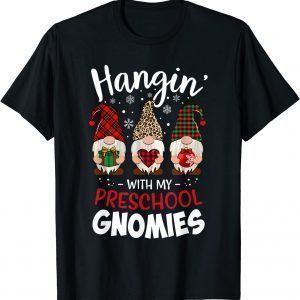 Hangin with My Preschool Gnomies Christmas Teacher Buffalo T-Shirt