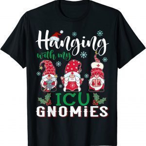 Hanging With My ICU Gnomies Nurse Christmas Santa Hat Classic Shirt