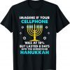 Hanukkah Gifts Cellphone Chanukkah 2021 Shirt
