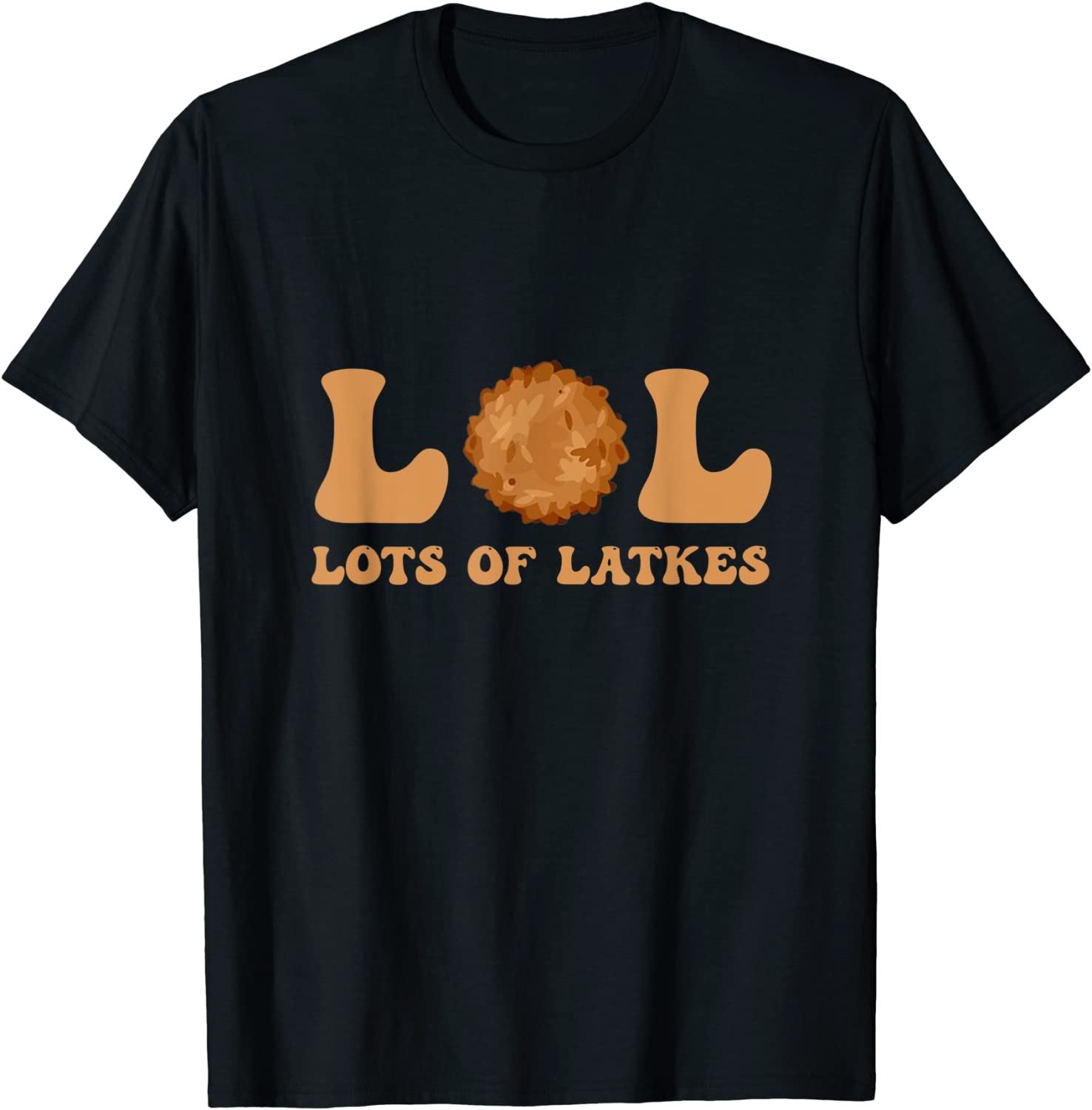 Happy Hanukkah Lol Lots Of Latkes Latke Lover Latke Party 2021 Shirt