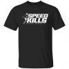 Henry ruggs speed kills 2021 shirt