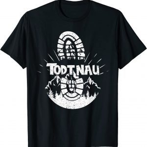 Hiking In Todtnau Germany Vacation Hiker T-Shirt