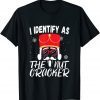 I Identify As The Nutcracker Crushin it Christmas Pajamas Limited Shirt