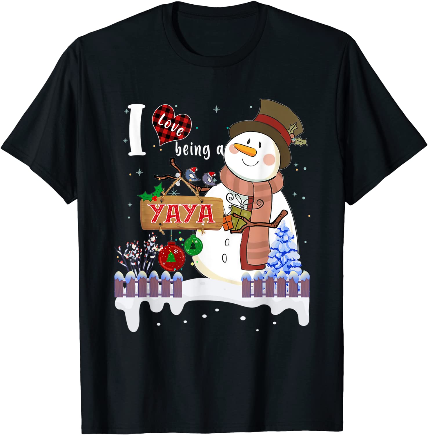 I Love Being A Yaya Snowman Christmas Unisex Shirt