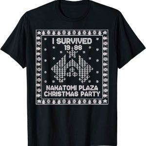 I Survived the 1988 Nakatomi Plaza Christmas Party T-Shirt