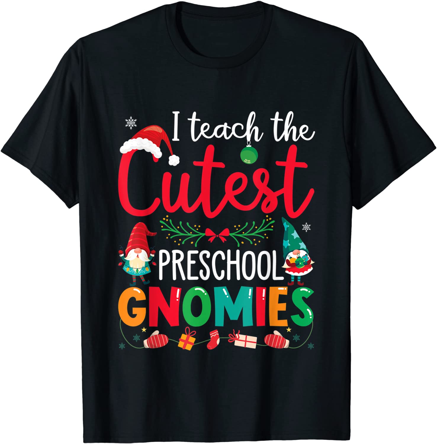 I Teach The Cutest Preschool Gnomies Teacher Christmas Gnome Classic Shirt