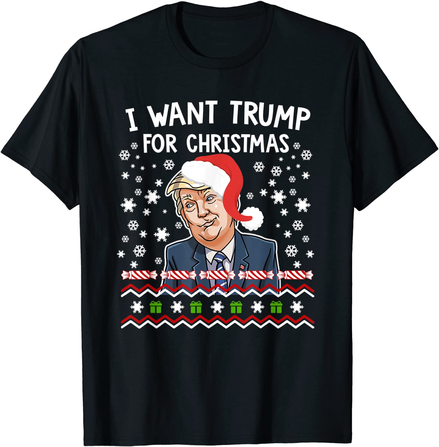 I Want Trump For Christmas Tee Shirt
