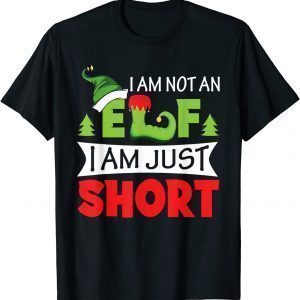 I'm Not An Elf I'm Just Short Christmas Pajama Party T-Shirt
