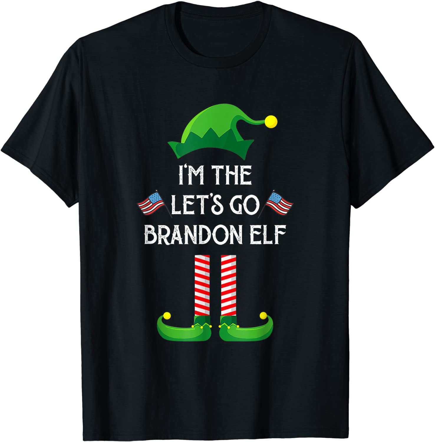 I'm The Lets Go Brandon Elf Christmas T-Shirt