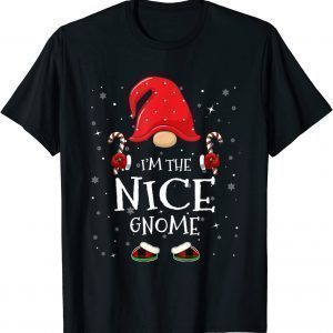 I'm The Nice Gnome Family Matching Group Christmas Party Classic Shirt