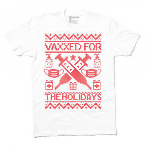 I'm Vaccinated for the Holidays 2021 T-Shirt