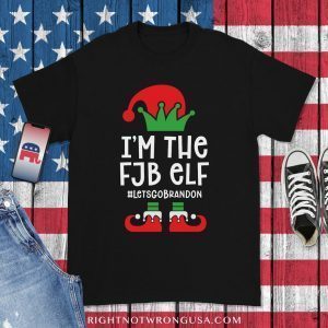 I'm the FJB Elf Let's Go Brandon Christmas Shirt