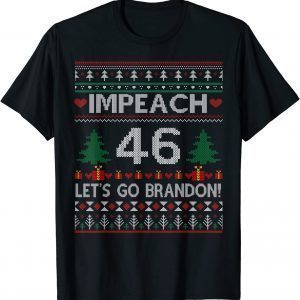 Impeach 46 Let’s Go Brandon Anti Biden Ugly Christmas T-Shirt