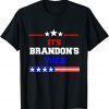 It's Brandon's Turn American Flag Classic Shirt