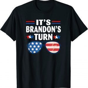 It's Brandon's Turn Anti Biden American Flag Classic Shirt