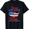 Jesus Is My Savior Trump Is My President Classic T-Shirt