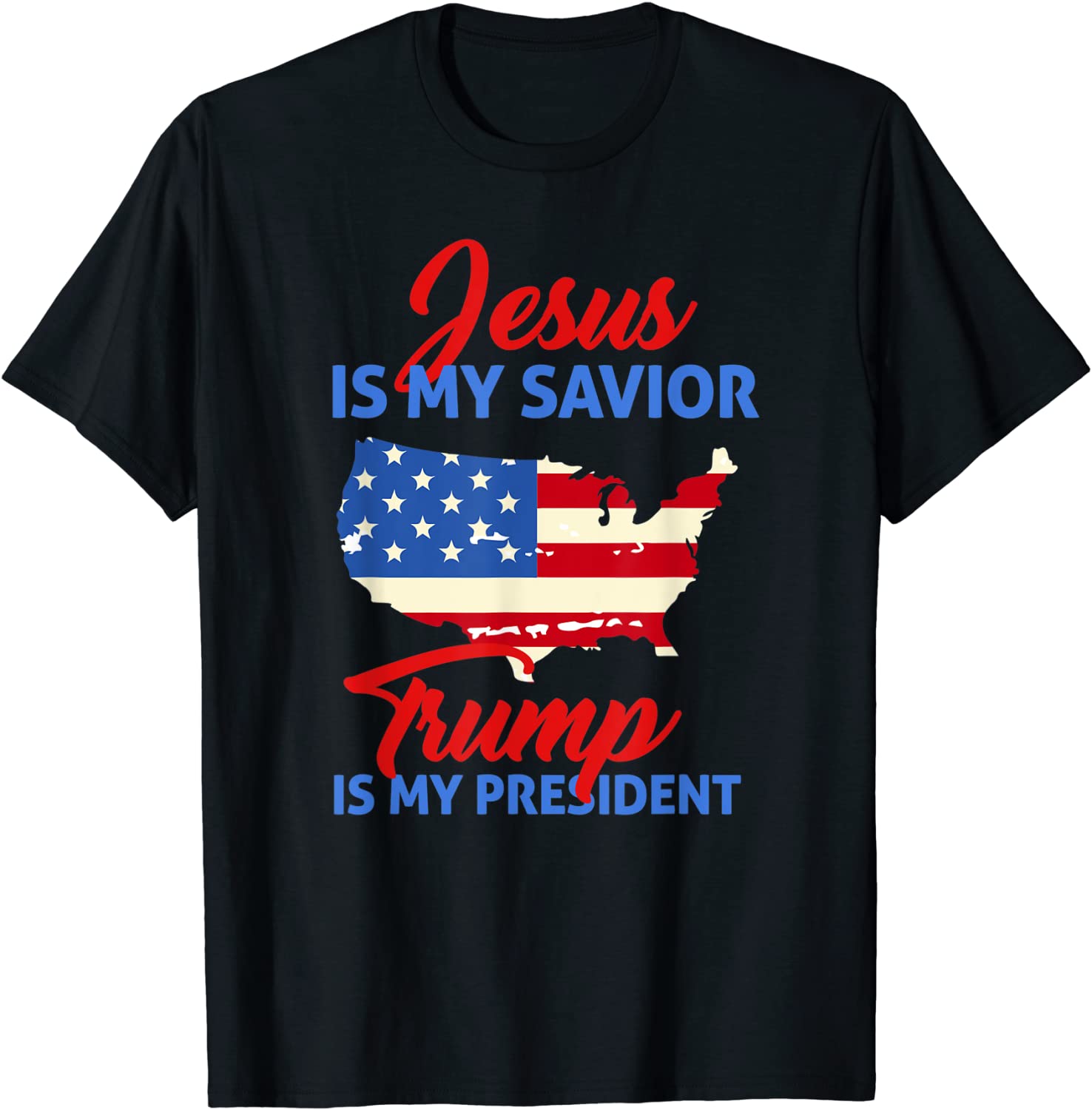 Jesus Is My Savior Trump Is My President Classic T-Shirt