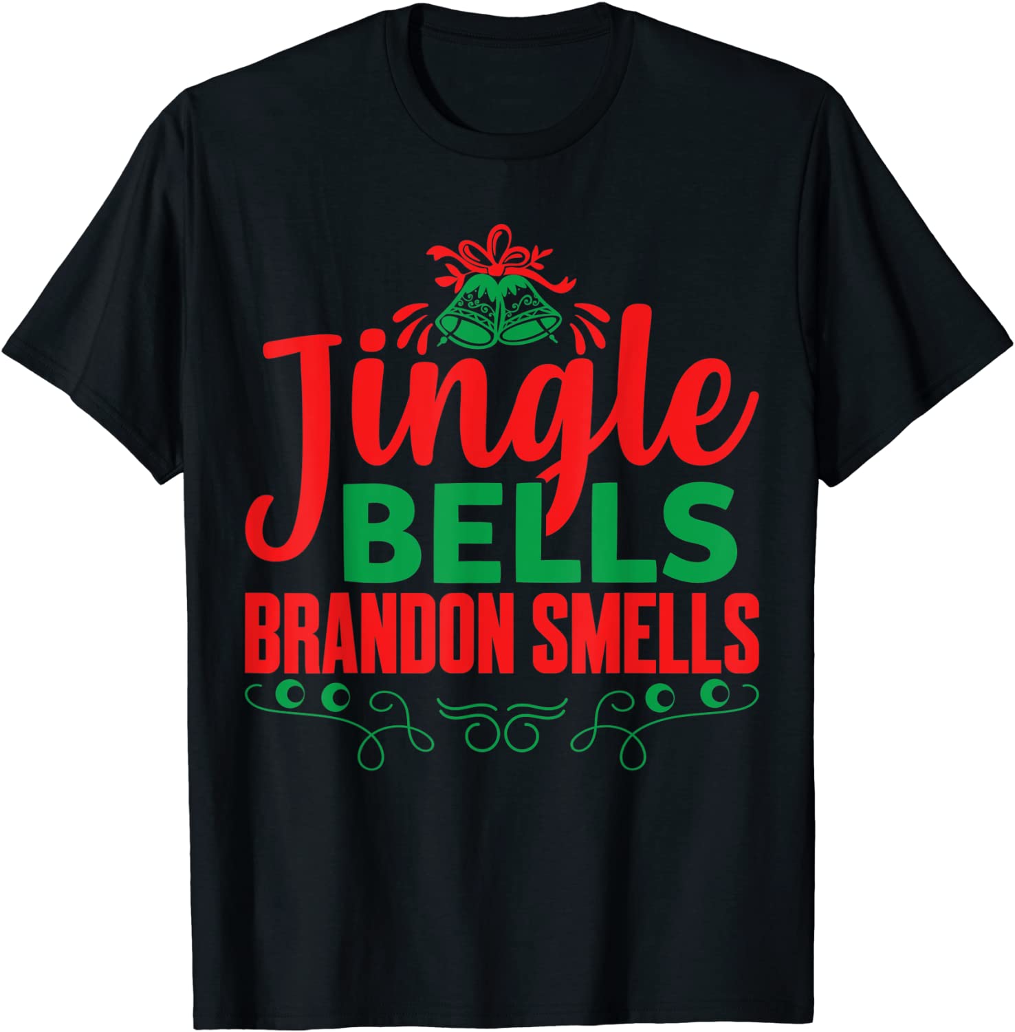 Jingle Bells Brandon Bells Lets Go Brandon Christmas Tee Shirt