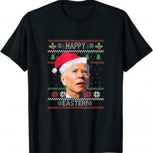 Joe Biden Happy Easter Ugly Christmas Sweatshirt Classic Shirt