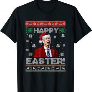 Joe Biden Happy Easter Ugly Christmas T-Shirt