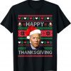Joe Biden Happy Thanksgiving Ugly Christmas T-Shirt