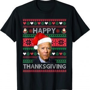 Joe Biden Happy Thanksgiving Ugly Christmas T-Shirt