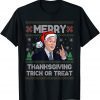 Joe Biden Merry Thanksgiving Trick Or Treat Ugly Xmas Classic Shirt