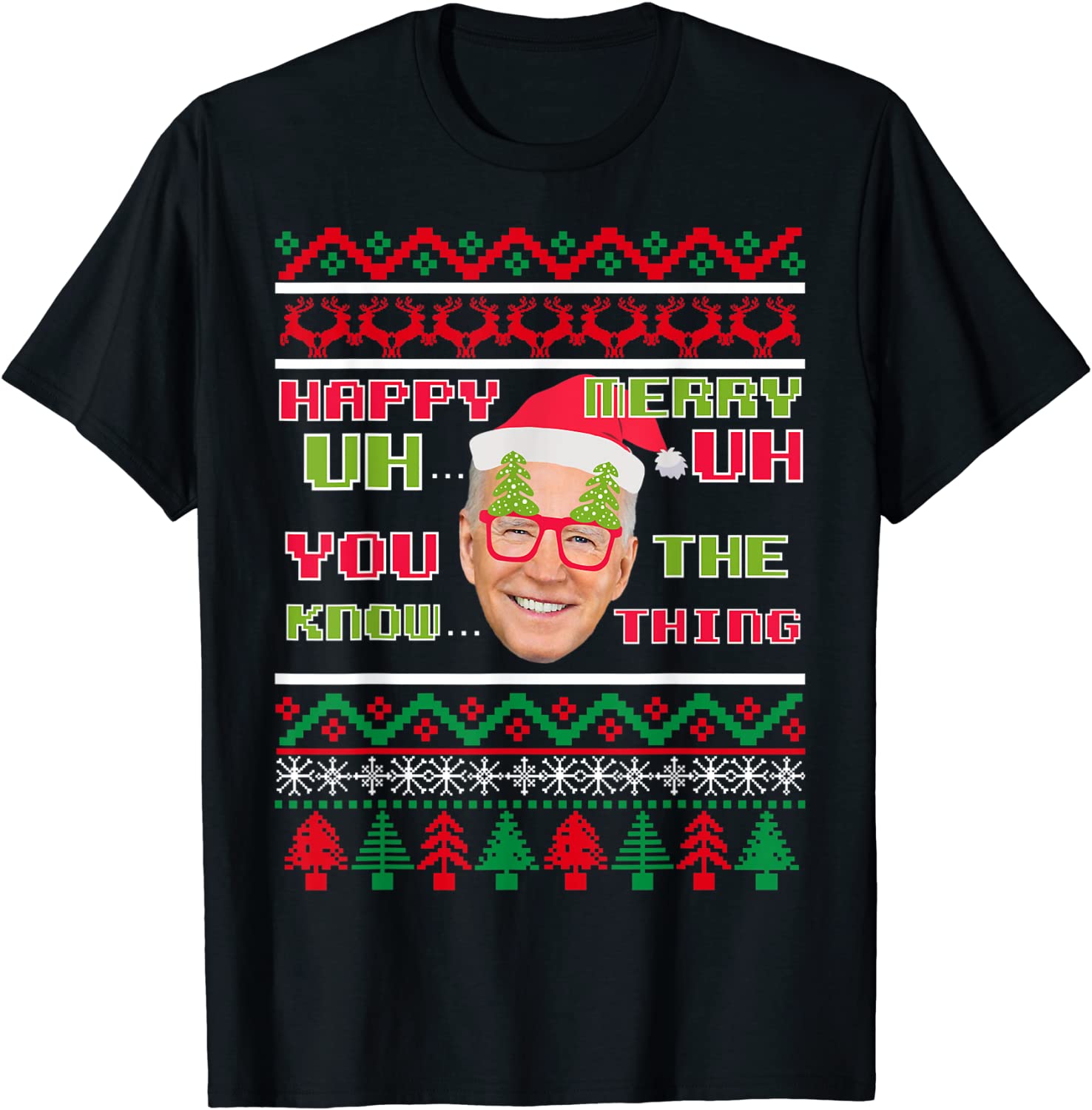 Joe Biden Merry UH UH Ugly Christmas 2021 Classic Shirt