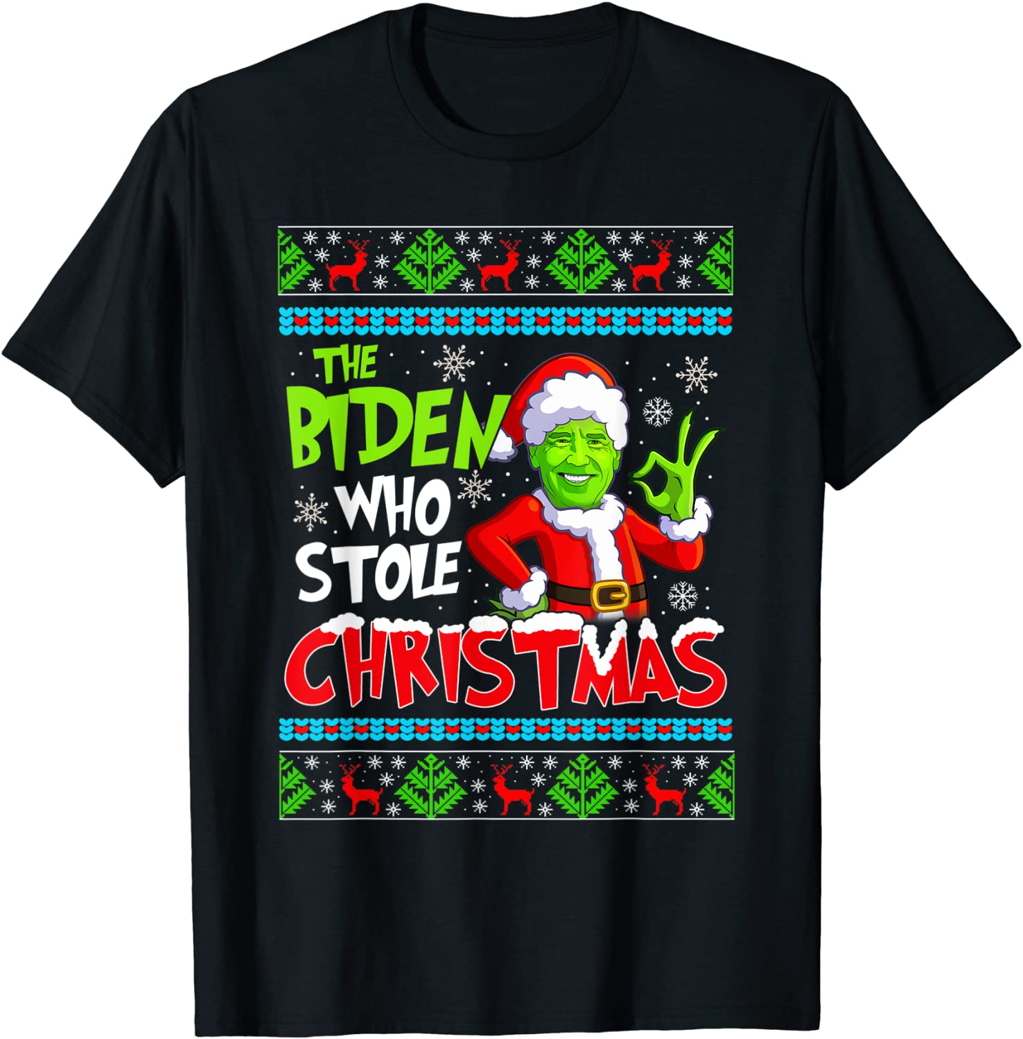 Joe Biden Santa The Biden Who Stole Christmas Ugly Xmas Classic Shirt