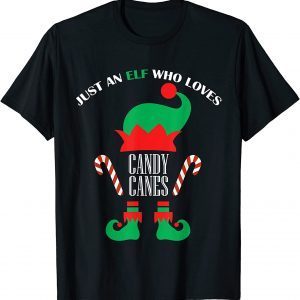 Just An Elf Who Loves Candy Canes, Christmas Matching Family Classic T-Shirt