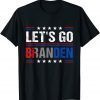 Let's Go Branden Joe Biden Chant Impeach Biden 2021 Shirt