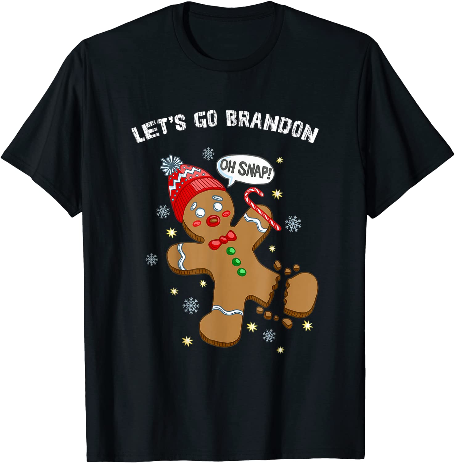 Let's Go Brandon Gingerbread Man Oh Snap Christmas Cookie Limited Shirt